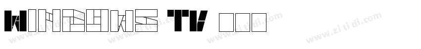Windows TV字体转换